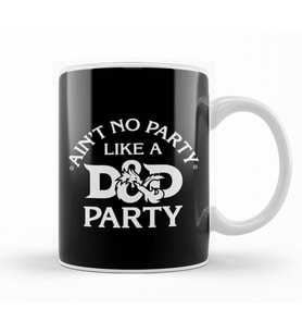 Ain't No Party Like A D And D Party Kupa Bardak Porselen