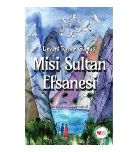 Misi Sultan Efsanesi