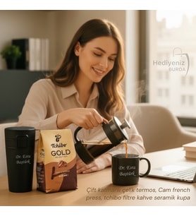Kişiye Özel Lüks Hediye Seti, Çelik Termos Bardak, Seramik Kupa, Cam French Press, Tchibo Filtre Kahve