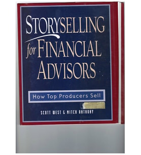 Storyselling For Financial Advisors: How Top Producers Sell (Krem)