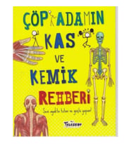 Çöp Adamın Kas ve Kemik Rehberi