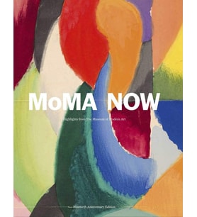 Moma Now: Moma Highlights 90Th Anniversary Edition: Highlights From The Museum Of Modern Art, New Yo (Krem)