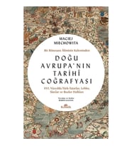 Doğu Avrupa'nın Tarihi Coğrafyası