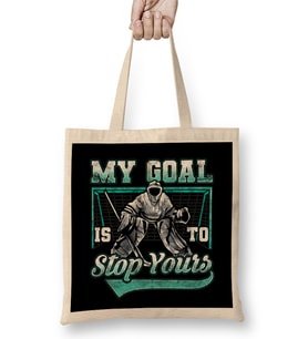 My Goal Is To Stop Yours Hockey Funny Hockey Defender Denying Goals Bez Çanta Uzun Saplı