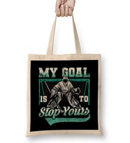 My Goal Is To Stop Yours Hockey Funny Hockey Defender Denying Goals Bez Çanta Uzun Saplı