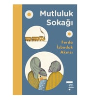 Mutluluk Sokağı (Modern Klasikler)