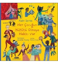 Her Çocuğun Kültürlü Olmaya Hakkı Var