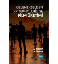 Gelenekselden XR Teknolojisine Film Üretimi