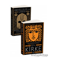 Ben, Kirke + Akhilleus’un Şarkısı - Madeline Miller