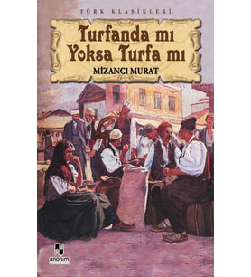 Turfanda mı Yoksa Turfa mı - Mizancı Murad (Karışık)