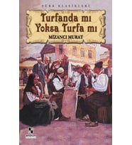 Turfanda mı Yoksa Turfa mı - Mizancı Murad (Karışık)