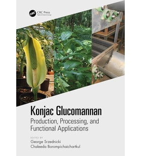 Konjac Glucomannan: Production, Processing, And Functional Applications (Krem)