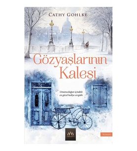 GÖZYAŞLARININ KALESİ