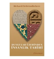 Duygular Üzerinden İnsanlık Tarihi