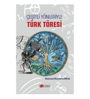Çeşitli Yönleriyle Türk Töresi