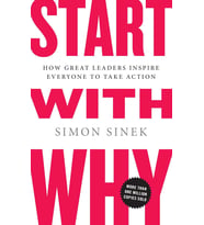 Start With Why: How Great Leaders Inspire Everyone To Take Action (Krem)