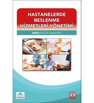 Hastanelerde Beslenme Hizmetleri Yönetimi
