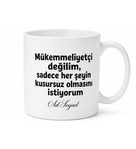 İsme Özel Mükemmeliyetçi Yazılı Komik Kupa Bardak Hediye
