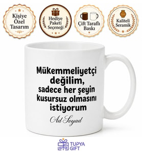 İsme Özel Mükemmeliyetçi Yazılı Komik Kupa Bardak Hediye