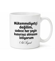 İsme Özel Mükemmeliyetçi Yazılı Komik Kupa Bardak Hediye