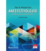 Yao & Artusio'nun Anesteziyolojisi Problem Odaklı Hasta Yönetimi