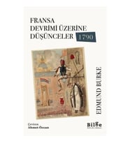 Fransa Devrimi Üzerine Düşünceler 1790
