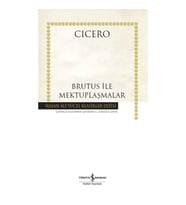 Brutus ile Mektuplaşmalar - Hasan Ali Yücel Klasikleri