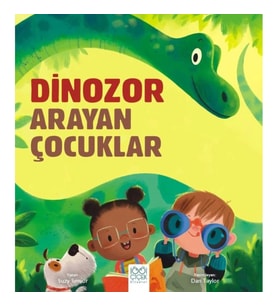Dinozor Arayan Çocuklar