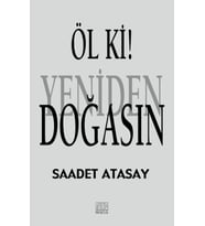 Öl Ki! Yeniden Doğasın
