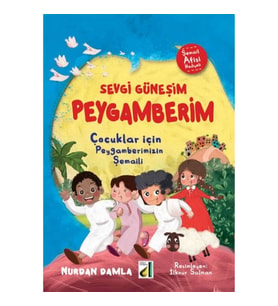 Sevgi Güneşim Peygamberim