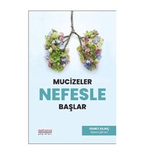 Mucizeler Nefesle Başlar