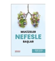 Mucizeler Nefesle Başlar