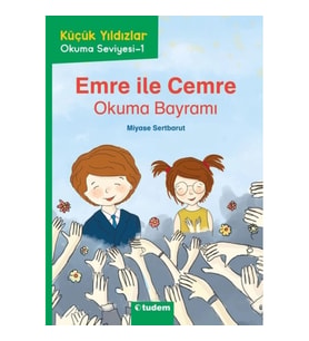 Küçük Yıldızlar: Emre ile Cemre Okuma Bayramı