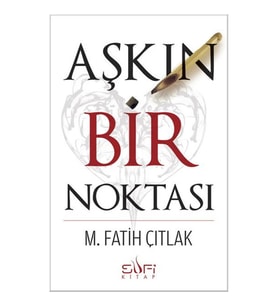 Aşkın Bir Noktası