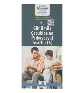 Günümüz Çocuklarına Psikososyal Tesirler