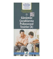 Günümüz Çocuklarına Psikososyal Tesirler