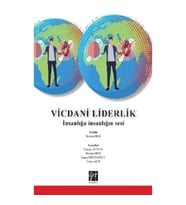 Vicdani Liderlik İnsanlığa İnsanlığın Sesi