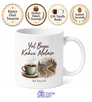 Yol Boyu Kahve Molası Yazılı Baskılı Kupa Bardak Hediye Porselen Mug