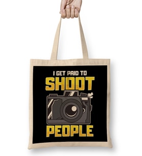 Funny I Get Paid To Shoot People Photography Bez Çanta Uzun Saplı