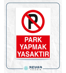 Park Yapmak Yasaktır Sticker 20X28 Cm