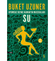 Uyumsuz Defne Kamanın Maceraları - Su