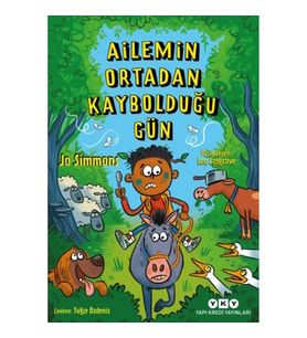 Ailemin Ortadan Kaybolduğu Gün