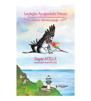 Leyleğin Ayağındaki Dünya