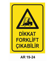 İŞ GÜVENLİĞİ UYARI LEVHASI 1 ADET PVC 21 X 29CM