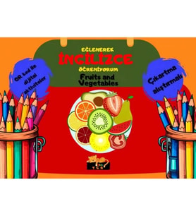 Eğlenerek İngilizce Öğreniyorum - Fruits and Vegetablets