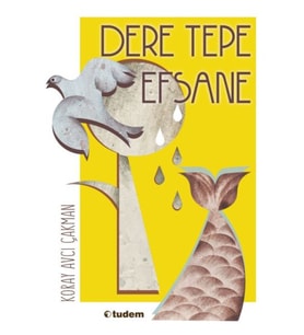 Dere Tepe Efsane