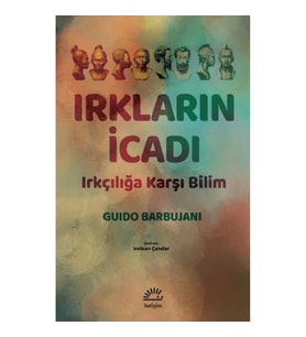 Irkların İcadı