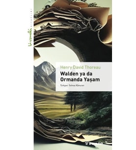 Walden ya da Ormanda Yaşam - Livaneli Kitaplığı