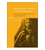 Kan Dolaşımı Ameliyat ve Musuki Makamları