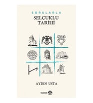 Sorularla Selçuklu Tarihi